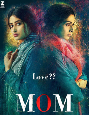 MOM Hindi Movie - Show Timings