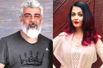 Ajith and Aishwarya Rai film, Ajith and Aishwarya Rai news, ajith and aishwarya rai to team up, Vignesh shivan