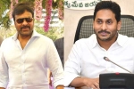 Chiranjeevi, AP ticket pricing GO, chiranjeevi and ys jagan to meet again, Y s jaganmohan reddy