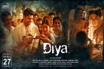 release date, Naga Shourya, diya tamil movie, Naga shourya