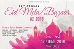 Annual Ed ul fiter celebrations in arizona, Annual Ed ul fiter celebrations in arizona, 15th annual arizona ed mela and bazar 2018, Issac