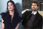 Janhvi Kapoor movie updates, Janhvi Kapoor new films, janhvi kapoor to work for vijay deverakonda s next, Summer 2022