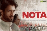 NOTA Show Time, NOTA Telugu Movie show timings, nota telugu movie show timings, Anand shankar