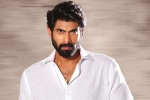 Rana Daggubati as CBN, NBK Films, rana daggubati roped in for ntr biopic, Haathi mere saathi