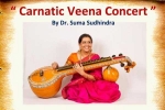 Arizona Events, Arizona Current Events, carnatic veena concert by dr suma sudhindra svk temple, Karnataka government