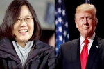 Trump with Taiwan's leader, Trump speaks to Taiwan, donald trump speaks with taiwan s leader, Tsai